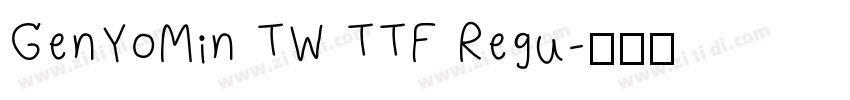 GenYoMin TW TTF Regu字体转换